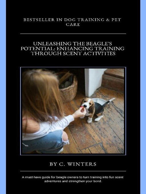 Title details for Unleashing the Beagle's Potential by C. Winters - Available